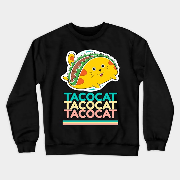 Tacocat Crewneck Sweatshirt by LadySaltwater